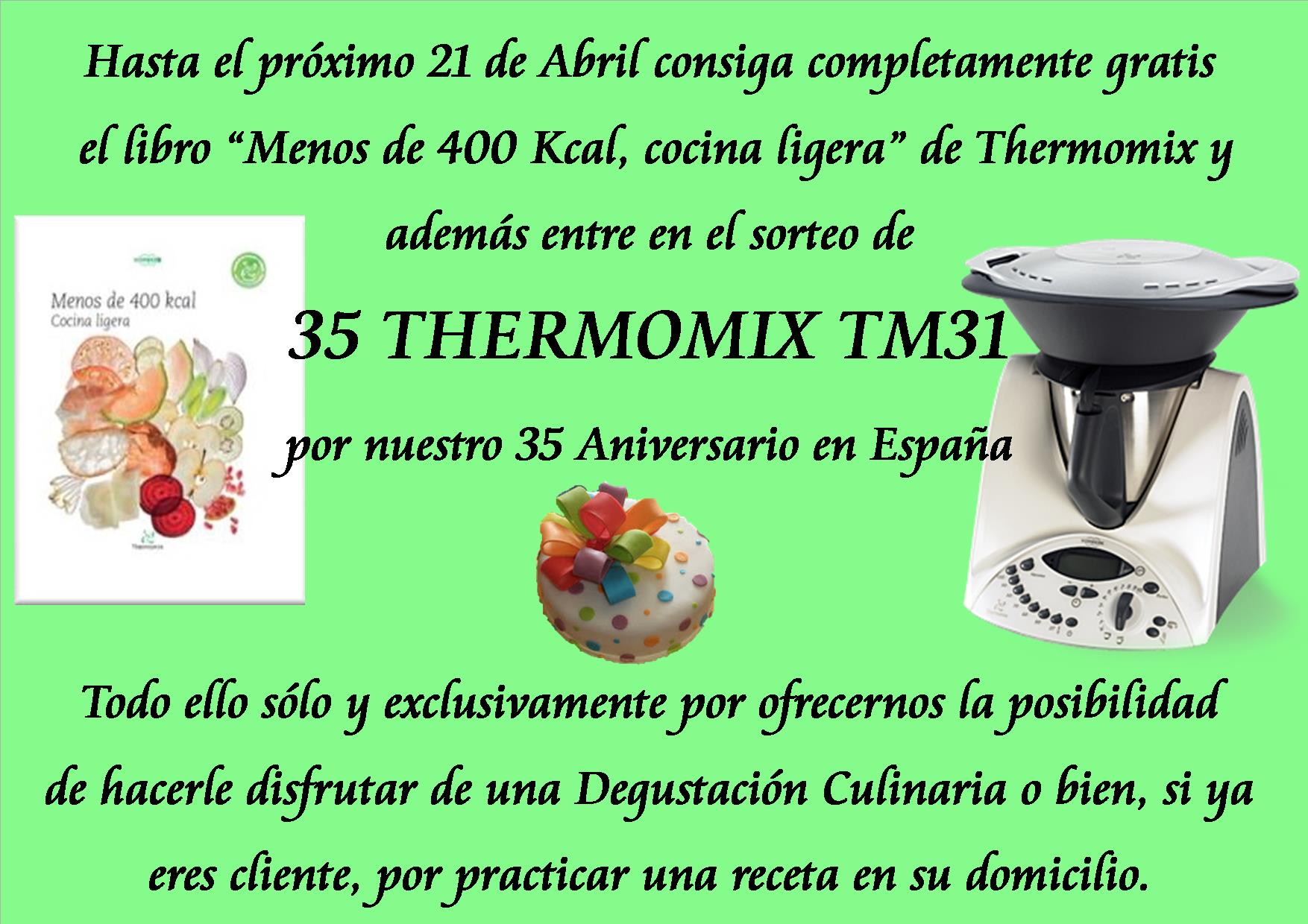 CELEBREMOS JUNTOS EL 35 ANIVERSARIO DE Thermomix® ESPAÑA